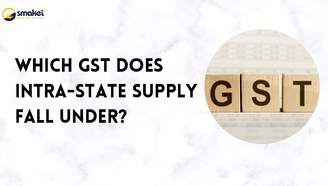 Which Gst Does Intra-State Supply Fall Under_page-0001