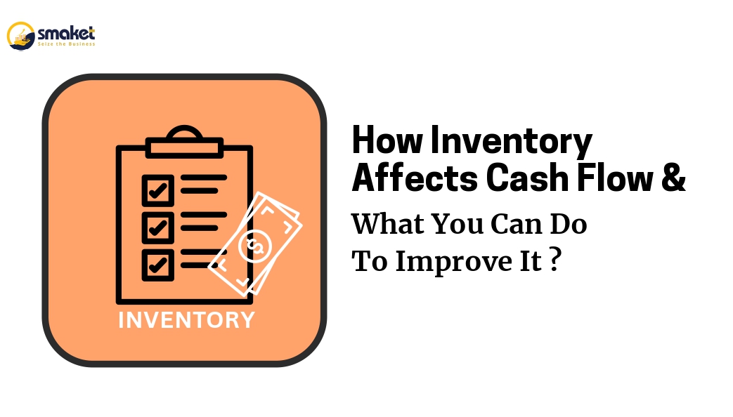 How Inventory Affects Cash Flow and What You Can Do To Improve It _page-0001