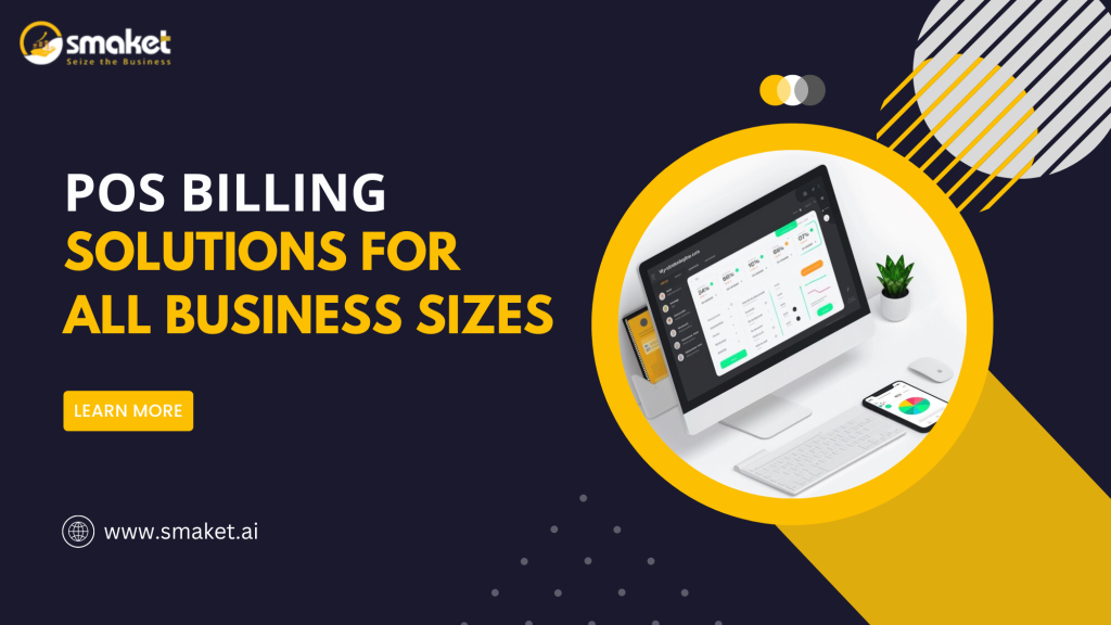 POS Billing Solutions for All Business Sizes