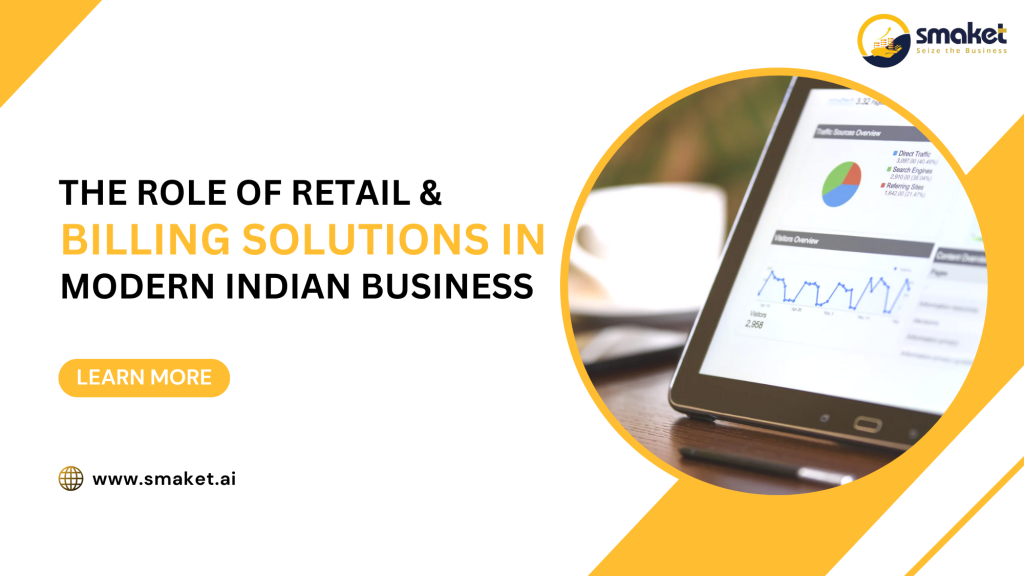 The Role of Retail and Billing Solutions in Modern Indian Business (1)