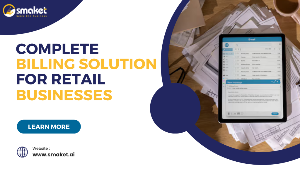 Complete Billing Solution for Retail Businesses