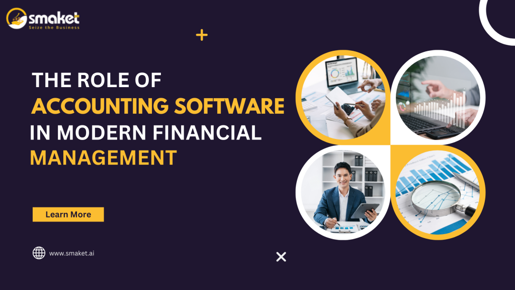 The Role of Accounting Software in Modern Financial Management