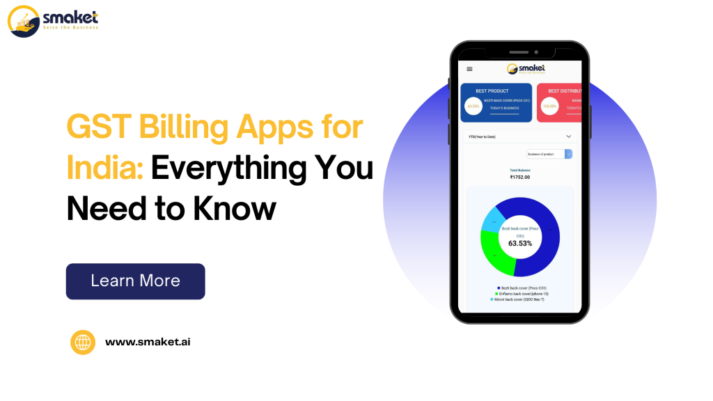 GST Billing Apps for India Everything You Need to Know